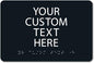 ALPHA DOG ADA SIGNS Custom ADA Compliant Braille Sign, 6"x9" Room Identification Plaque, Tactile Text, Raised Letters, Personalized 4-Line, Indoor/Outdoor, USA-Made (Black)