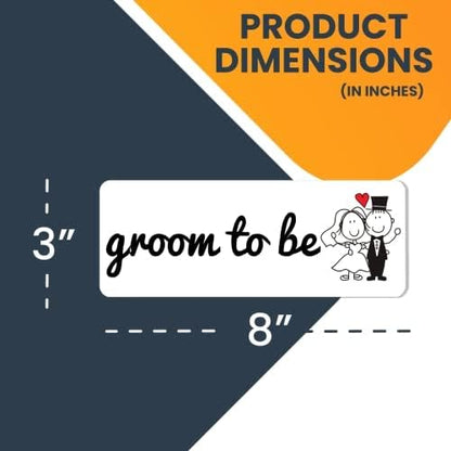 Magnet Me Up Groom to Be Magnet Decal, 3x8 Inches Heavy Duty Automotive Magnet for Car Truck SUV