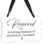Acrylic Wedding Sign, Ring Bearer Sign, Reserved Seating Signs, for Mother of The Bride, Rustic Wedding Decor Signs, Acrylic Wall Art With Ribbon for Chairs Weddings Decor and Event Party (White)