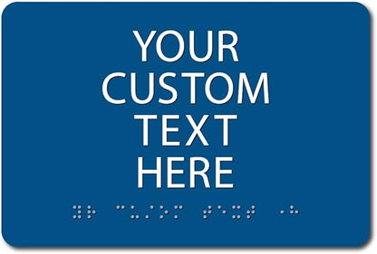 ALPHA DOG ADA SIGNS Custom ADA Compliant Braille Sign, 6"x9" Room Identification Plaque, Tactile Text, Raised Letters, Personalized 4-Line, Indoor/Outdoor, USA-Made (Blue)
