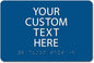 ALPHA DOG ADA SIGNS Custom ADA Compliant Braille Sign, 6"x9" Room Identification Plaque, Tactile Text, Raised Letters, Personalized 4-Line, Indoor/Outdoor, USA-Made (Blue)