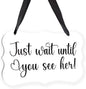 Acrylic Wedding Sign, Ring Bearer Sign, for Rustic Wedding Decor Signs, Acrylic Wall Art With Ribbon for Chairs Weddings Decoration and Event Party - Just Wait Until You See Her (White)