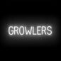 SpellBrite GROWLERS Sign | Beer-Related Sign with Neon Look, White LED Light Source | 33.0" x 6.3"