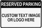 Custom Reserved Parking Metal Sign for Outside Personalized Signs with Photo Text or Logo for Outside Wall Decor Aluminum Fade Resistant Signs for Business Office Home