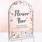 Wedding Sign Decor, Flower Bar Sign, 5x7 Inch Arch Acrylic, Wedding Sign for Reception & Event Party, Bridal Shower Decorations, Wedding Table Sign Accessories for Anniversary And Event (Flower)