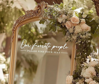 Our Favorite People Decal for Calligraphy Wedding Seating Chart Sign for Vinyl Sign Please Find Your Seat Mirror Vinyl Decal (White, 20 inches Wide)