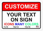 Custom Signs Outdoor Metal for Home Office Business, Personalized, Door, Porch, Delivery, Man Cave, Shop, Garage, Street. For Outside or Inside Use. Our Metal Signs Are UV Printed Solid Aluminum (14x10 inches, Header Box)