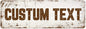 Custom Sign, Custom Street Sign, 11 Font Colors, 13 Font Styles, 4 Hole Options, 22 Sizes, 6x18 Inches, Rust Free DiBound, Fade Resistant, Made in USA by My Sign Center (Rustic)