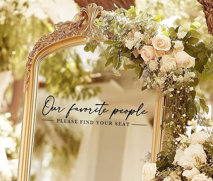 Our Favorite People Decal for Calligraphy Wedding Seating Chart Sign for Vinyl Sign Please Find Your Seat Mirror Vinyl Decal (Black, 20 inches Wide)