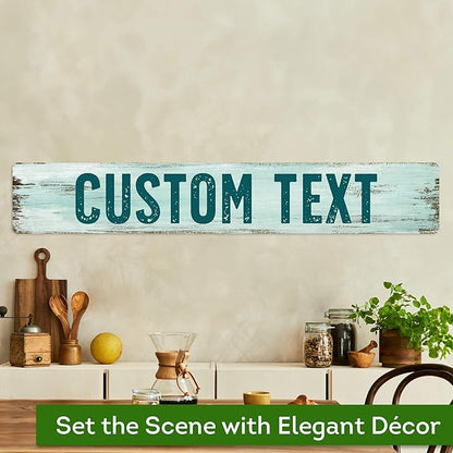 Custom Sign, Custom Street Sign, 11 Font Colors, 13 Font Styles, 4 Hole Options, 22 Sizes, 6x36 Inches, Rust Free DiBound, Fade Resistant, Made in USA by My Sign Center (Shabby Chic)