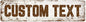Custom Sign, Custom Street Sign, 11 Font Colors, 13 Font Styles, 4 Hole Options, 22 Sizes, 6x24 Inches, Rust Free DiBound, Fade Resistant, Made in USA by My Sign Center (Rustic)