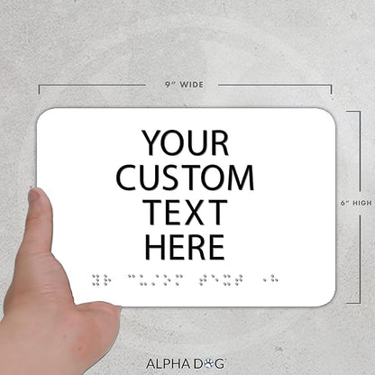 ALPHA DOG ADA SIGNS Custom ADA Compliant Braille Sign, 6"x9" Room Identification Plaque, Tactile Text, Raised Letters, Personalized 4-Line, Indoor/Outdoor, USA-Made (White)