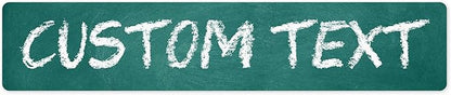Custom Sign, Custom Street Sign, 11 Font Colors, 13 Font Styles, 4 Hole Options, 22 Sizes, 6x30 Inches, Rust Free DiBound, Fade Resistant, Made in USA by My Sign Center (Chalkboard Green)