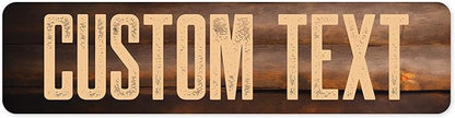 Custom Sign, Custom Street Sign, 11 Font Colors, 13 Font Styles, 4 Hole Options, 22 Sizes, 8x32 Inches, Rust Free DiBound, Fade Resistant, Made in USA by My Sign Center (Vintage Wood)