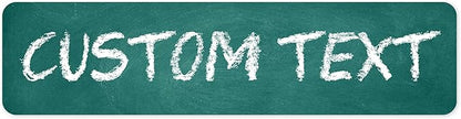 Custom Sign, Custom Street Sign, 11 Font Colors, 13 Font Styles, 4 Hole Options, 22 Sizes, 8x32 Inches, Rust Free DiBound, Fade Resistant, Made in USA by My Sign Center (Chalkboard Green)