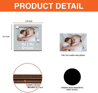 Magnetic Picture Frames - ME & MY BROTHER - Christmas Gift Birthday Gift for Big Sister, Big Brother - Unique Magnet Photo Frame For Siblings - Magnetic Frames for Refrigerator, Locker & More