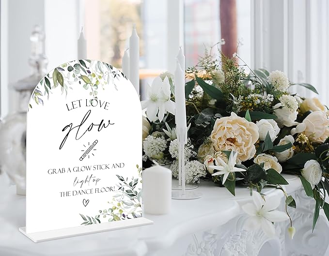 Greenery Let Love Glow Sign, 6 x 8 Inch White Arch Acrylic Wedding Sign with Holder, Wedding Sign for Ceremony and Reception, Wedding Decoration, Wedding Supplies - LY13