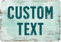 Custom Sign, Custom Street Sign, 11 Font Colors, 13 Font Styles, 4 Hole Options, 22 Sizes, 7x10 Inches, Rust Free DiBound, Fade Resistant, Made in USA by My Sign Center (Shabby Chic)