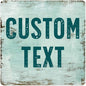 Custom Sign, Custom Street Sign, 11 Font Colors, 13 Font Styles, 4 Hole Options, 22 Sizes, 36x36 Inches, Rust Free DiBound, Fade Resistant, Made in USA by My Sign Center (Shabby Chic)