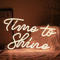 Time To Shine Neon Sign Warm White Led Sign Neon Lights for Lover Dimmable Letter Light Up Sign USB Powered with Switch Neon Signs for Bedroom Wall Decor Party Wedding Church（16.5’’X10.2’’）