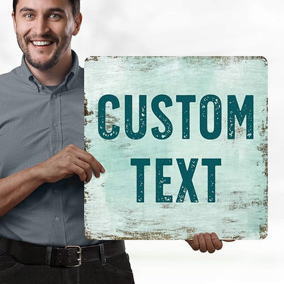 Custom Sign, Custom Street Sign, 11 Font Colors, 13 Font Styles, 4 Hole Options, 22 Sizes, 18x18 Inches, Rust Free DiBound, Fade Resistant, Made in USA by My Sign Center (Shabby Chic)